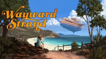 Wayward Strand test par ActuGaming Wayward Strand test par ActuGaming