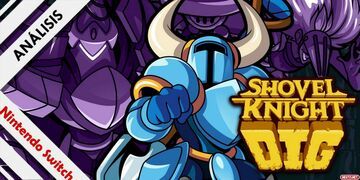 Shovel Knight Dig test par NextN