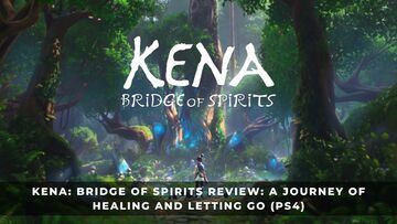 Kena: Bridge of Spirits test par KeenGamer Kena: Bridge of Spirits test par KeenGamer