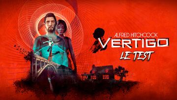 Alfred Hitchcock Vertigo test par M2 Gaming