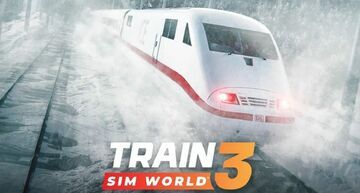 Train Simulator World 3 testé par Movies Games and Tech Train Simulator World 3 testé par Movies Games and Tech