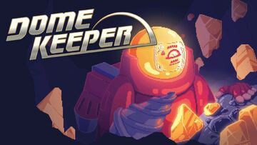 Dome Keeper test par TestingBuddies