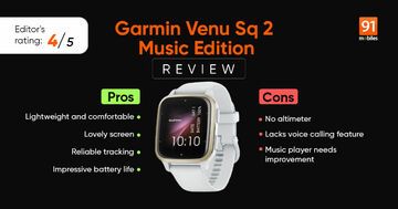 Garmin Venu Sq 2 test par 91mobiles.com