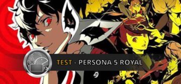 Persona 5 Royal test par GeekNPlay