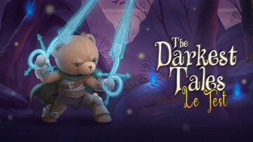 The Darkest Tales testé par M2 Gaming The Darkest Tales testé par M2 Gaming