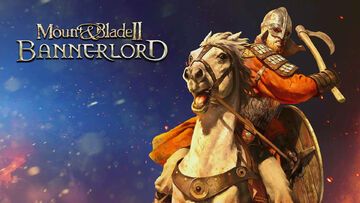 Mount & Blade II: Bannerlord test par Geeko