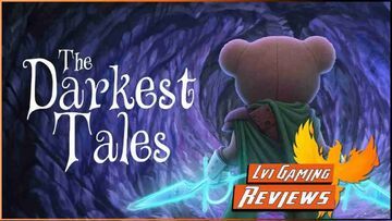 The Darkest Tales testé par Lv1Gaming The Darkest Tales testé par Lv1Gaming