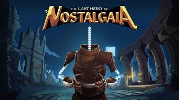 The Last Hero of Nostalgaia reviewed by Xbox Tavern