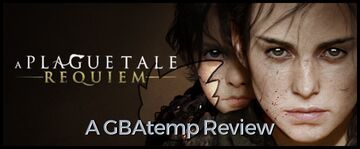 A Plague Tale Requiem test par GBATemp