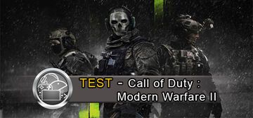 Call of Duty Modern Warfare II test par GeekNPlay Call of Duty Modern Warfare II test par GeekNPlay