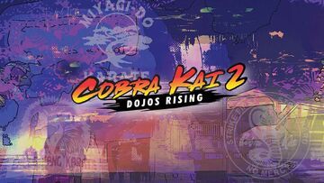 Cobra Kai 2 test par Game-eXperience.it