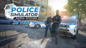 Police Simulator Patrol Officers test par M2 Gaming