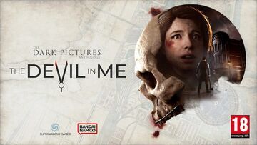 The Dark Pictures Anthology The Devil in Me testé par 4WeAreGamers The Dark Pictures Anthology The Devil in Me testé par 4WeAreGamers