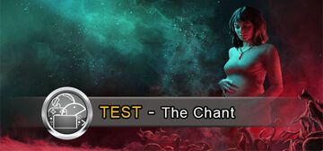 The Chant test par GeekNPlay