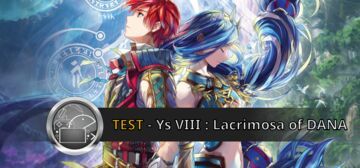 Ys VIII: Lacrimosa of Dana test par GeekNPlay