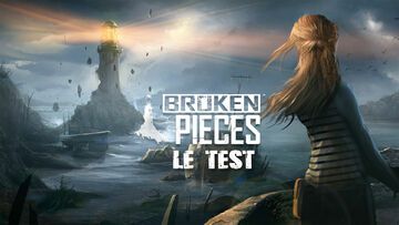 Broken Pieces test par M2 Gaming