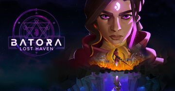Batora Lost Haven testé par Geeko Batora Lost Haven testé par Geeko