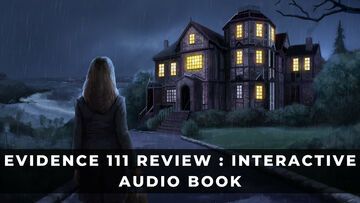 Evidence 111 test par KeenGamer