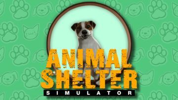 Animal Shelter Simulator reviewed by Movies Games and Tech