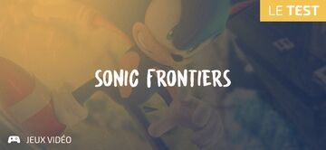Sonic Frontiers test par Geeks By Girls