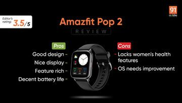 Xiaomi Amazfit Pop 2 testé par 91mobiles.com Xiaomi Amazfit Pop 2 testé par 91mobiles.com