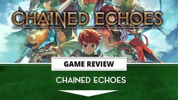 Chained Echoes reviewed by Outerhaven Productions Chained Echoes reviewed by Outerhaven Productions