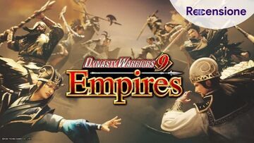 Dynasty Warriors 9 Empires test par GamerClick