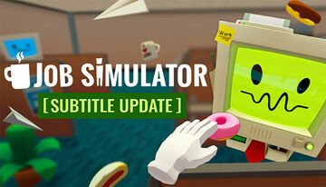 Job Simulator test par GadgetGear Job Simulator test par GadgetGear