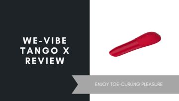 We-Vibe Tango X Review