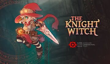 The Knight Witch reviewed by Le Bęta-Testeur The Knight Witch reviewed by Le Bęta-Testeur