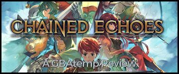 Chained Echoes reviewed by GBATemp