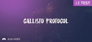 The Callisto Protocol test par Geeks By Girls