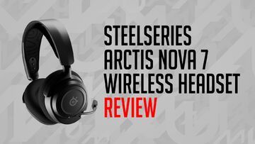 SteelSeries Arctis Nova 7 testé par MKAU Gaming SteelSeries Arctis Nova 7 testé par MKAU Gaming
