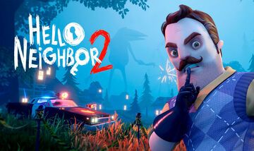 Hello Neighbor 2 test par Guardado Rapido