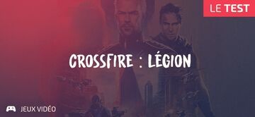 Crossfire Legion test par Geeks By Girls