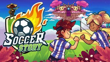 Soccer Story test par Guardado Rapido