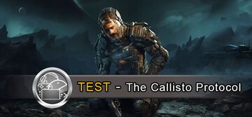 The Callisto Protocol test par GeekNPlay The Callisto Protocol test par GeekNPlay