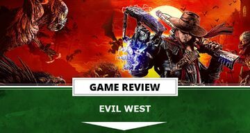 Review Evil West by Outerhaven Productions