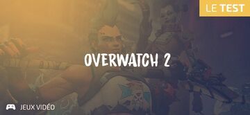 Overwatch 2 test par Geeks By Girls