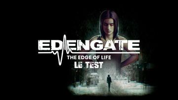 Edengate The Edge of Life test par M2 Gaming