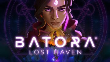 Batora Lost Haven testé par Guardado Rapido Batora Lost Haven testé par Guardado Rapido