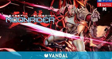 Vengeful Guardian Moonrider reviewed by Vandal