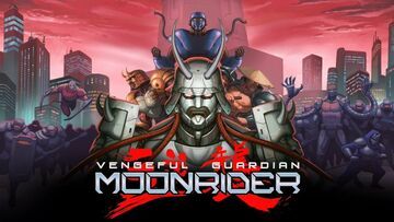 Vengeful Guardian Moonrider test par Pizza Fria