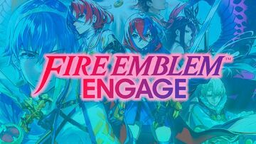 Fire Emblem Engage test par Areajugones Fire Emblem Engage test par Areajugones