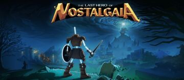 The Last Hero of Nostalgaia reviewed by Movies Games and Tech