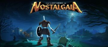 The Last Hero of Nostalgaia testé par Movies Games and Tech The Last Hero of Nostalgaia testé par Movies Games and Tech