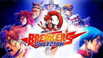 Breakers Collection test par MKAU Gaming Breakers Collection test par MKAU Gaming