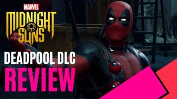 Marvel Midnight Suns: Deadpool reviewed by MKAU Gaming