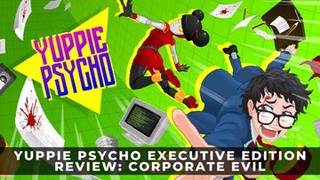 Yuppie Psycho test par KeenGamer