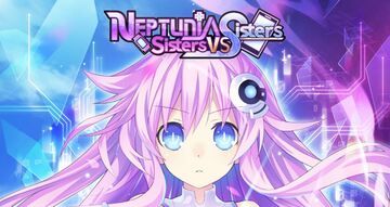 Neptunia Sisters VS Sisters reviewed by Le Bêta-Testeur Neptunia Sisters VS Sisters reviewed by Le Bêta-Testeur